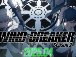 Tanggal Rilis Wind Breaker Season 2